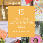 15 Amazing Fall Activities for Preschoolers and Big Kids