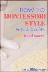 How to approach arts and crafts montessori style