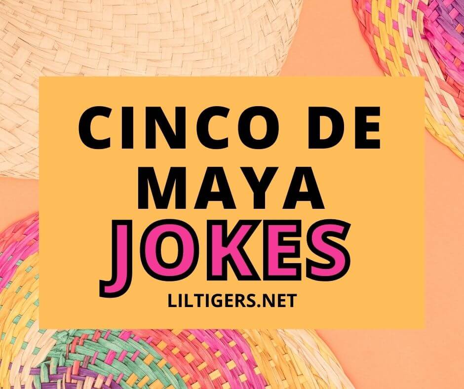 fun cinco de maya jokes for kids
