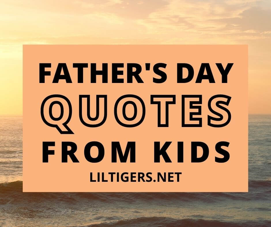 Father's Day sayings from kids
