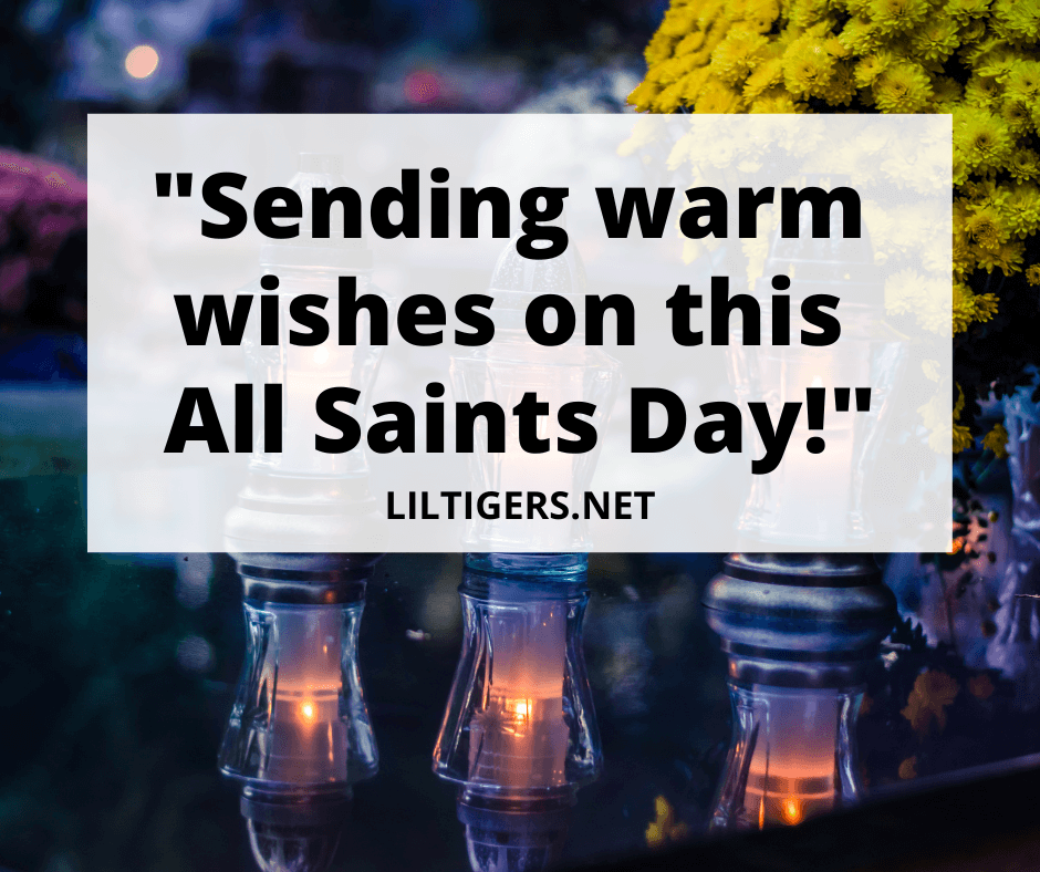 100 All Saints Day Quotes, Wishes, & Messages - Lil Tigers