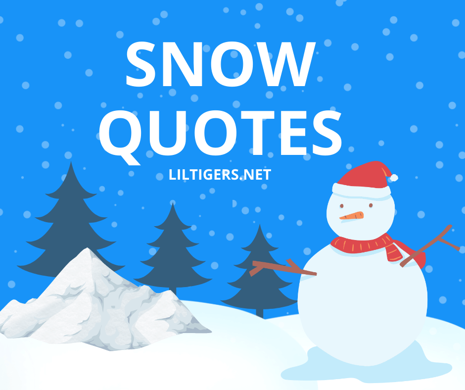 first day of snow quotes for kids
