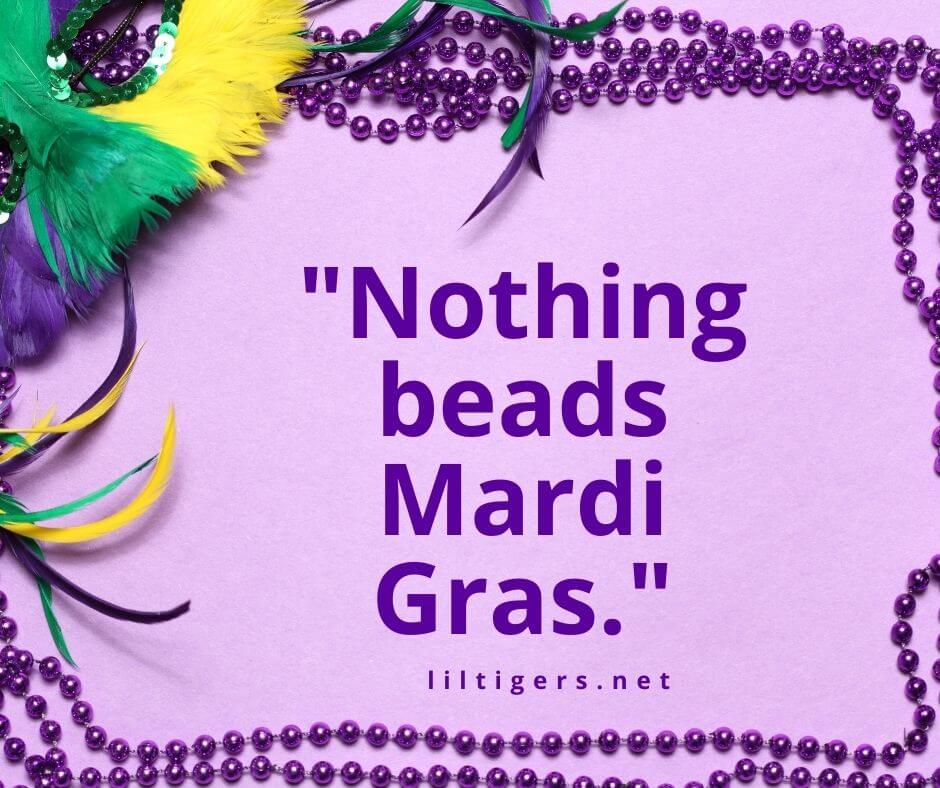 mardi gras phrases beads